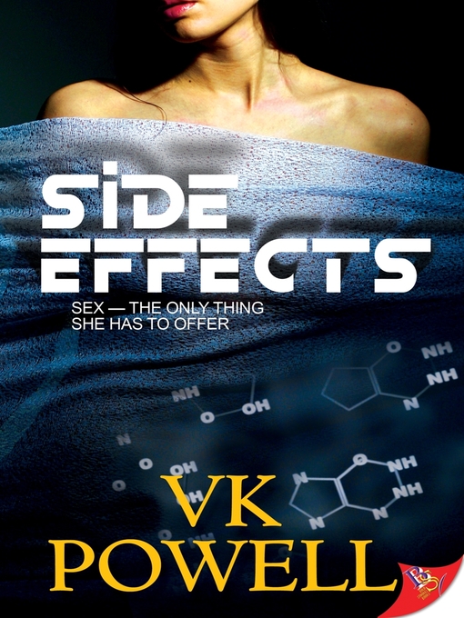 Title details for Side Effects by VK Powell - Available